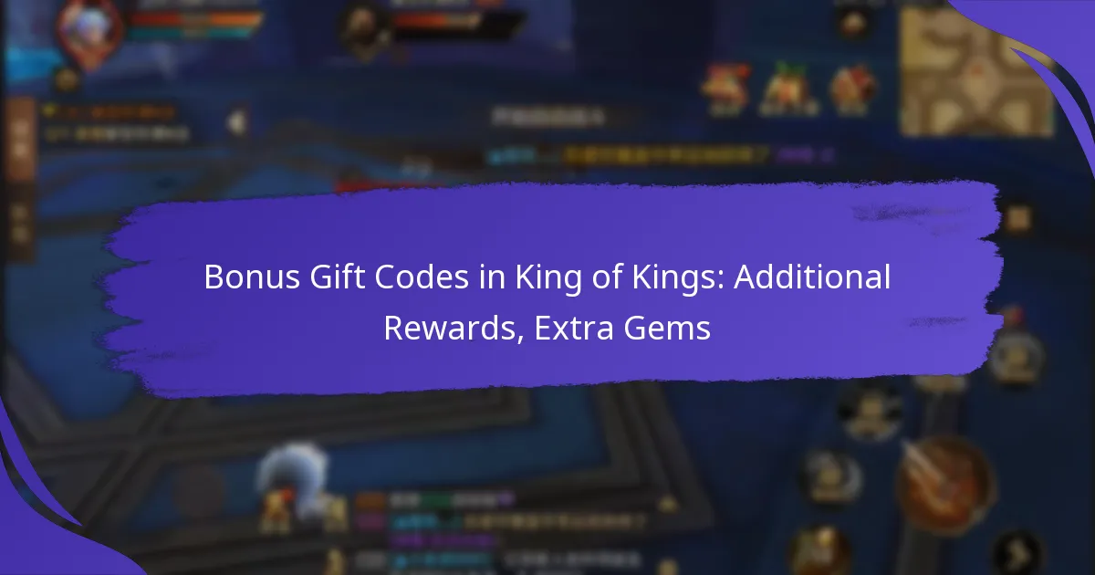 Bonus Gift Codes in King of Kings: Additional Rewards, Extra Gems