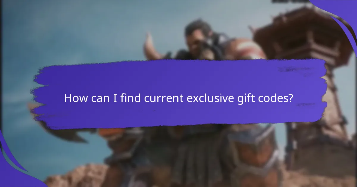 How can I find current exclusive gift codes?