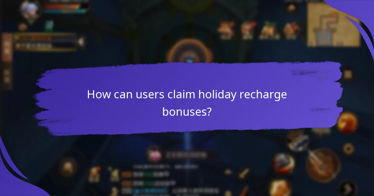 Which seasonal events typically feature recharge bonuses?