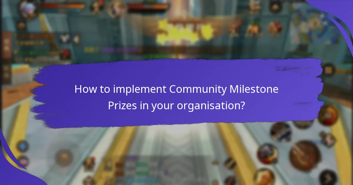 Which factors influence the effectiveness of Community Milestone Prizes?