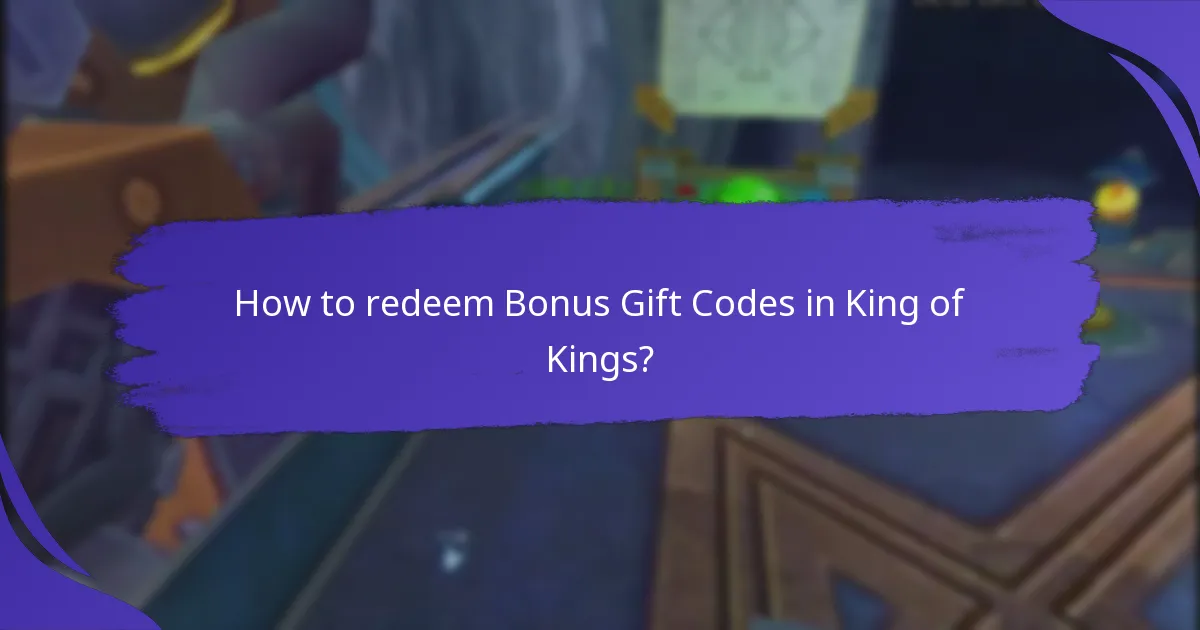 What are the benefits of using Bonus Gift Codes?