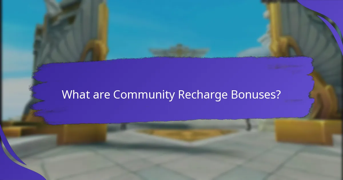 What are the Steps to Participate in Community Recharge Bonuses?