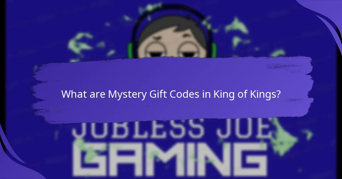 Where to find Mystery Gift Codes for King of Kings?
